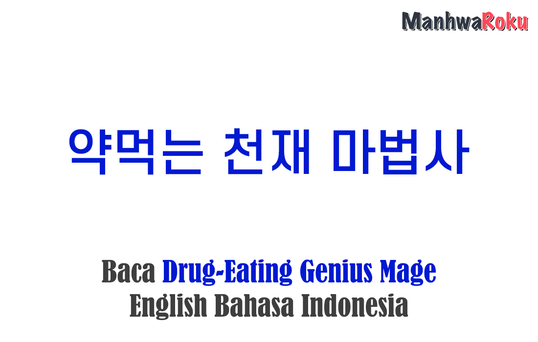 Baca Drug-Eating Genius Mage English Bahasa Indonesia